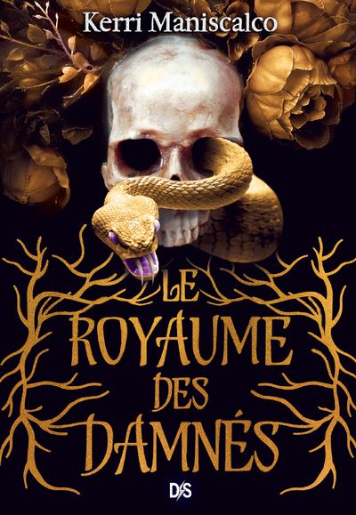 Le Royaume des Damnés tome 1